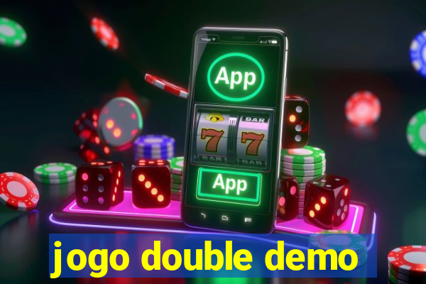 jogo double demo